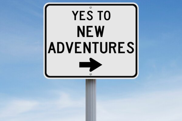 Yes-to-new-adventures-sign